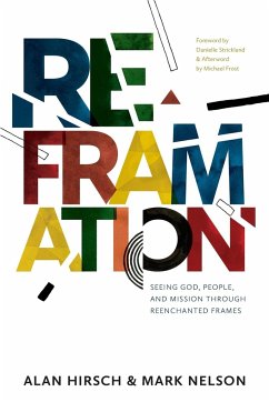 Reframation - Hirsch, Alan; Nelson, Mark