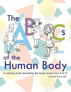 The ABCs of the Human Body: Volume 1 - Wrenn, Romel