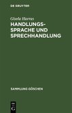 Handlungssprache und Sprechhandlung (eBook, PDF)