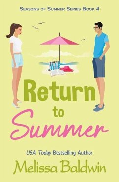 Return to Summer: A Novella - Baldwin, Melissa