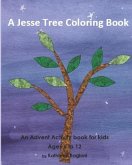 A Jesse Tree Coloring Book: An Advent Activity Book for kids