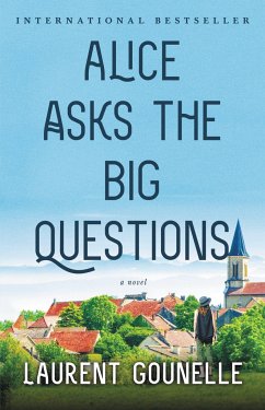 Alice Asks the Big Questions - Gounelle, Laurent