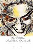 Iconic Madonna drawing Journal Sir Michael Huhn Designer edition