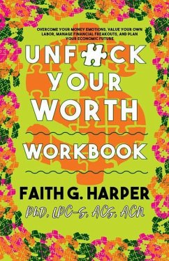 Unfuck Your Worth Workbook - Harper, Faith G.