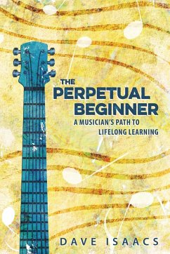 The Perpetual Beginner - Isaacs, Dave