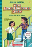 Claudia and Mean Janine (the Baby-Sitters Club #7)