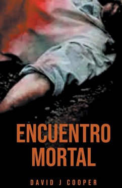 Encuentro Mortal - Cooper, David J.