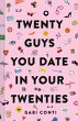 Twenty Guys You Date in Your Twenties - Bild 1