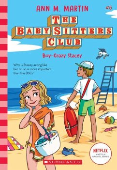 Boy-Crazy Stacey (the Baby-Sitters Club #8) - M. Martin, Ann