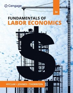 Fundamentals of Labor Economics - Hyclak, Thomas; Johnes, Geraint; Thornton, Robert