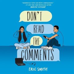 Don't Read the Comments - Smith, Eric