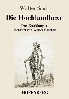 Die Hochlandhexe - Scott, Walter