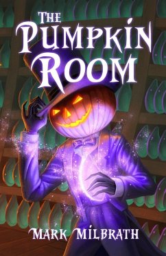 The Pumpkin Room - Milbrath, Mark