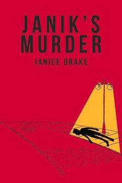 Janik's Murder - Drake, Janice