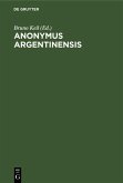 Anonymus Argentinensis (eBook, PDF)