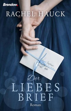 Der Liebesbrief (eBook, ePUB) - Hauck, Rachel