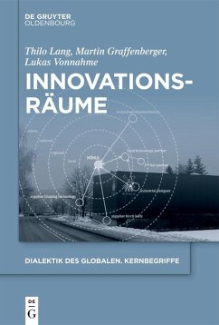 Innovationsräume (eBook, ePUB) - Lang, Thilo; Graffenberger, Martin; Vonnahme, Lukas