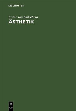 Ästhetik (eBook, PDF) - Kutschera, Franz Von
