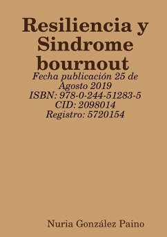 Resiliencia y Sindrome bournout - González Paino, Nuria