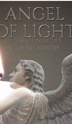 celebration of Life Angel of light in loving memory remeberance Journal - Huhn, Michael; Huhn, Michael