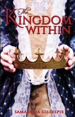 The Kingdom Within - Gillespie, Samantha