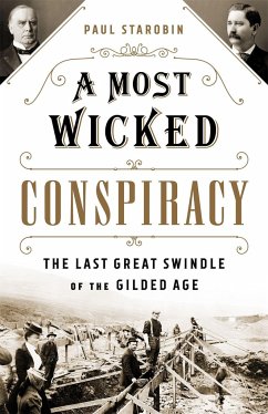 A Most Wicked Conspiracy - Starobin, Paul