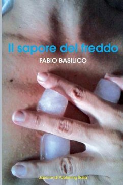 Il sapore del freddo - Basilico, Fabio