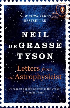 Letters from an Astrophysicist - Tyson, Neil deGrasse