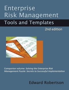 Enterprise Risk Management Tools and Templates - Robertson, Edward A.
