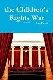 the Children's Rights War