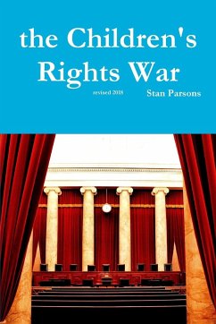 the Children's Rights War - Parsons, Stan