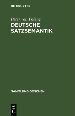 Deutsche Satzsemantik (eBook, PDF) - Polenz, Peter Von