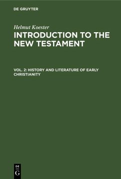 History and Literature of Early Christianity (eBook, PDF) - Koester, Helmut