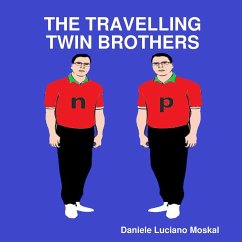 The Travelling Twin Brothers - Moskal, Daniele Luciano