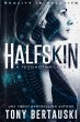Halfskin - Bild 1
