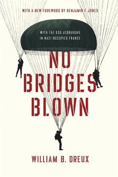 No Bridges Blown - Dreux, William B.