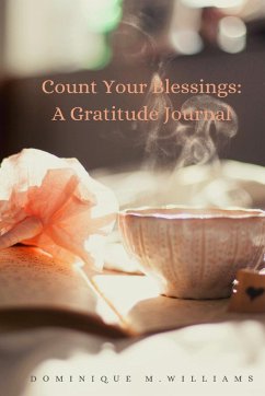 Count Your Blessings - Williams, Dominique M.
