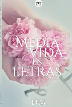 Media vida en letras - Florian, Esteffany