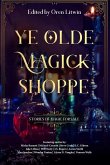 Ye Olde Magick Shoppe