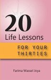 20 Life Lessons for your 30s: A guide for different ages and stages of life