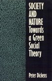 Society and Nature: Towards a Green Social Theory