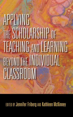 Applying the Scholarship of Teaching and Learning beyond the Individual Classroom (eBook, ePUB)