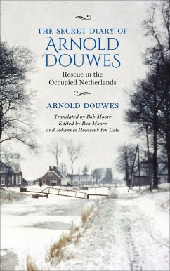 The Secret Diary of Arnold Douwes (eBook, ePUB) - Douwes, Arnold