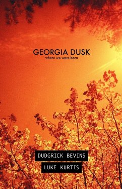 Georgia Dusk - Bevins, Dudgrick; Kurtis, Luke