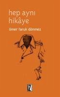 Hep Ayni Hikaye - Faruk Dönmez, Ömer