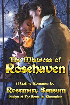 The Mistress of Rosehaven - Sansum, Rosemary