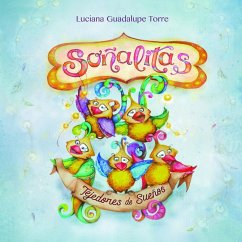 Soñalitas. Tejedores de Sueños - Torre, Luciana Guadalupe