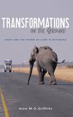 Transformations on the Ground (eBook, ePUB)