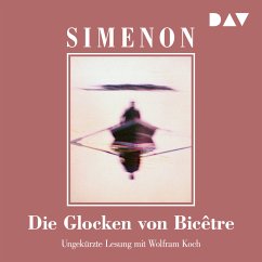 Die Glocken von Bicêtre (MP3-Download) - Simenon, Georges