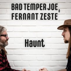 Haunt - Bad Temper Joe & Zeste,Fernant